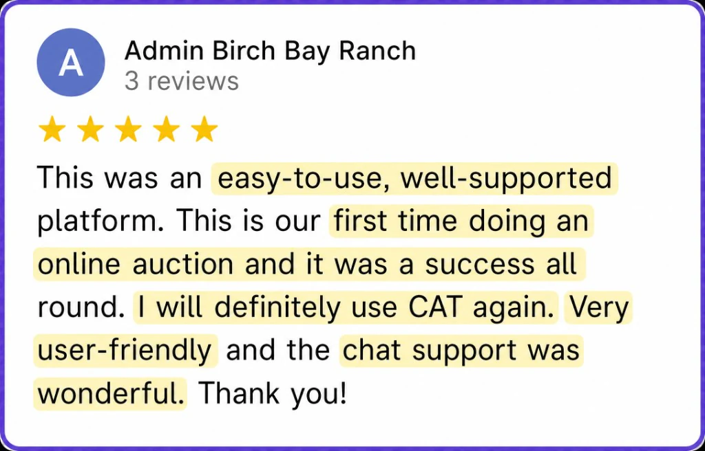 5-star review from Birch Bay Ranch about an easy first online auction and chat support