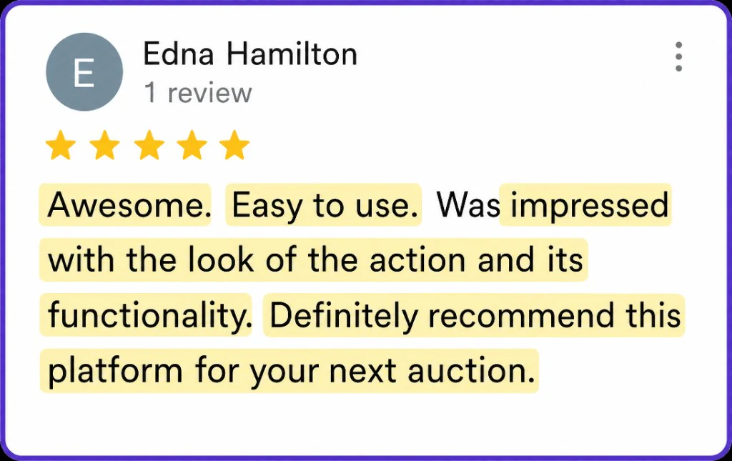 5-star review from Edna Hamilton about an easy-to-use auction platform