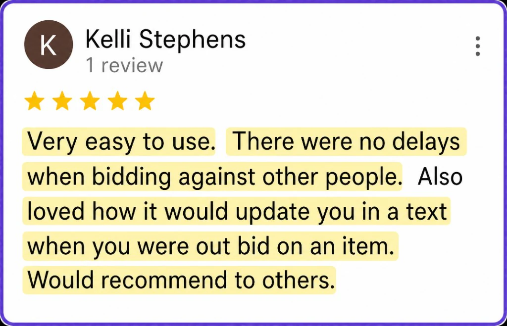 5-star review from Kelli Stephens about easy bidding and text alerts when outbid