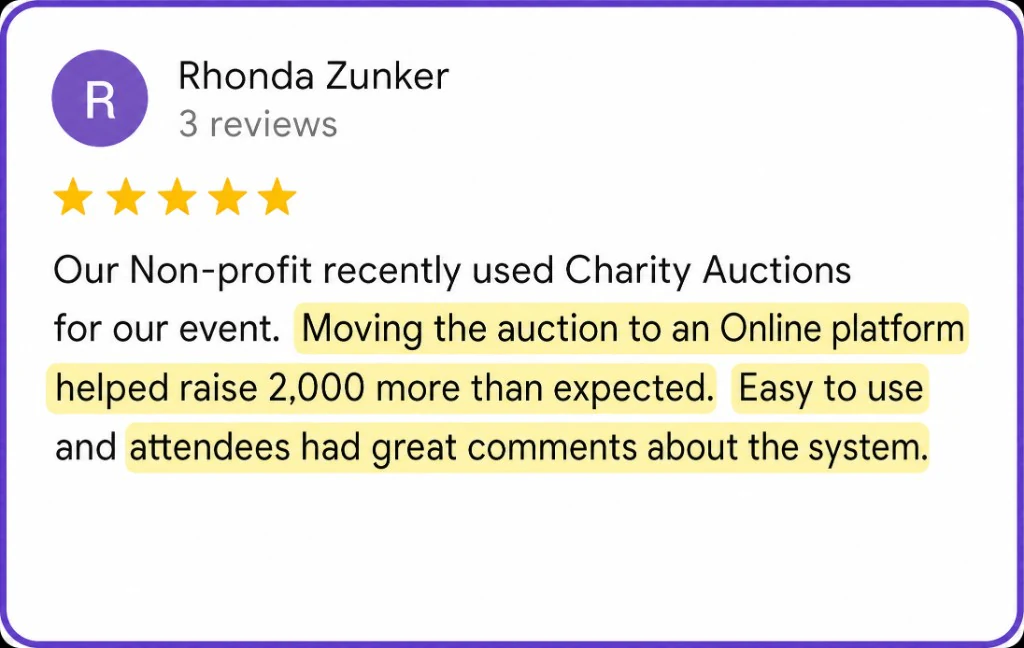 5-star review from Rhonda Zunker about raising $2,000 more than expected with an easy online auction