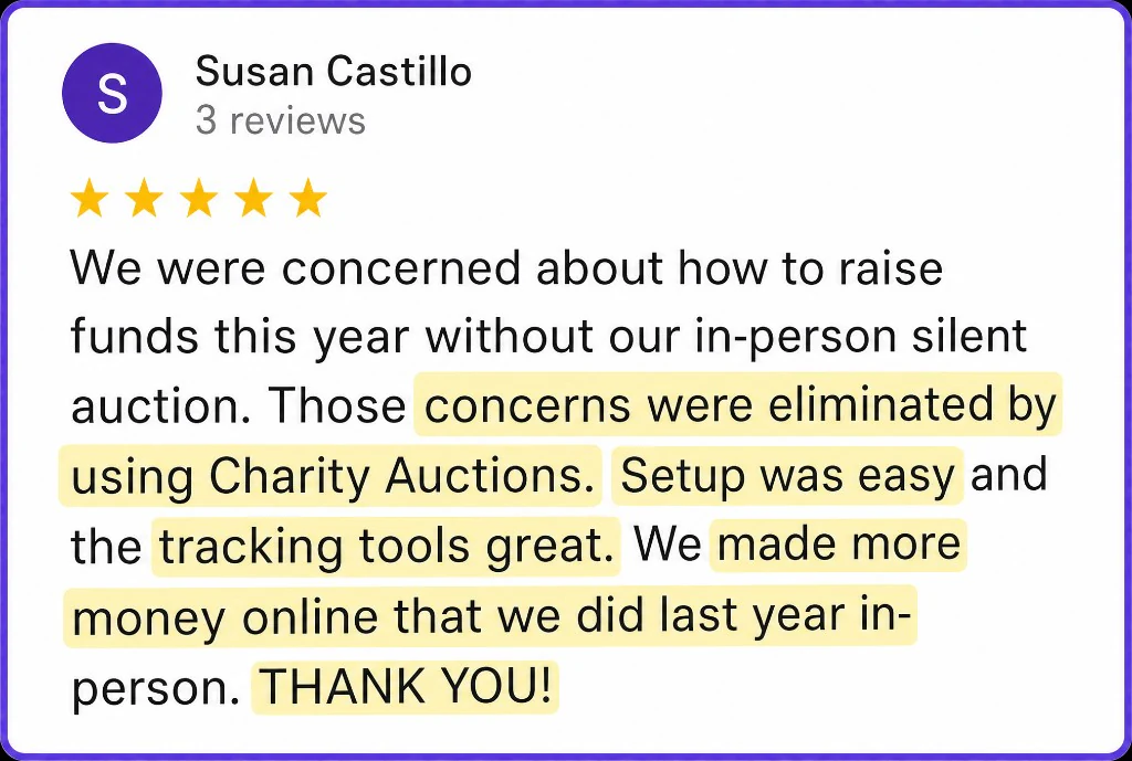 5-star review from Susan Castillo about easy setup and raising more online than in person